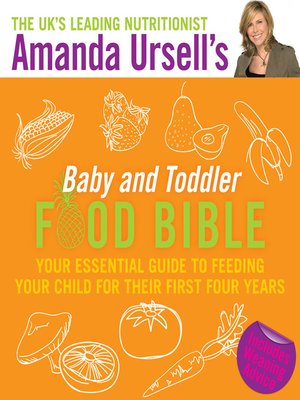 cover image of Amanda Ursell's Baby and Toddler Food Bible
